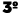 3º