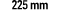 225 mm