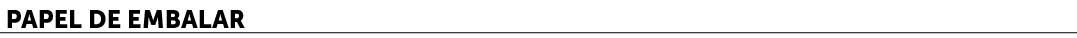 Papel de embalar﻿