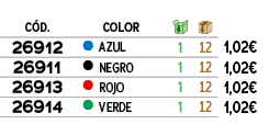 ﻿C D., ,﻿Color,￼,￼,﻿PVO,﻿﻿﻿26912﻿,●,﻿AZUL﻿,﻿1﻿,﻿12﻿,﻿﻿1,02€﻿,﻿﻿﻿26911﻿,●,﻿NEGRO﻿,﻿1﻿,﻿12﻿,﻿﻿1,02€﻿,﻿﻿﻿26913﻿,●,﻿ROJO...