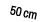 50 cm