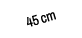 45 cm