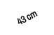 43 cm