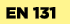 EN 131