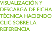 Visualizaci n y descarga de ficha t cnica haciendo clic sobre la referencia