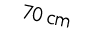 70 cm