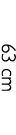 63 cm