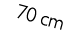 70 cm