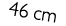 46 cm